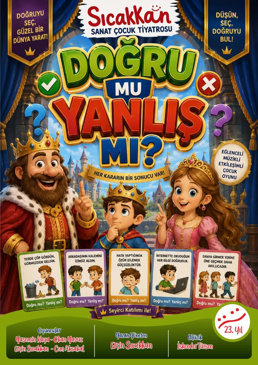 DOĞRU MU YANLIŞ MI?